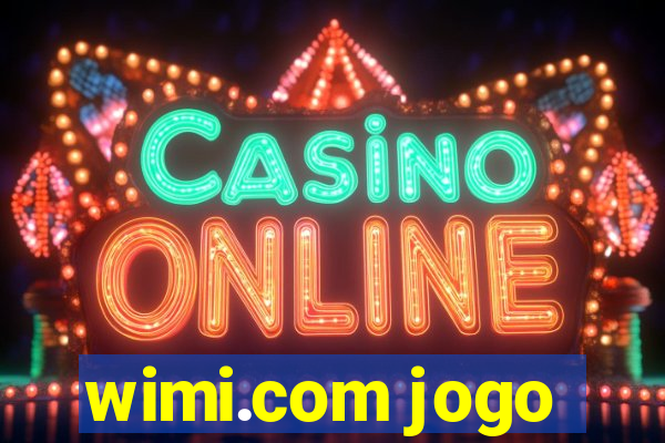 wimi.com jogo